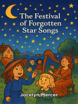 cover image of The Festival of Forgotten Star Songs